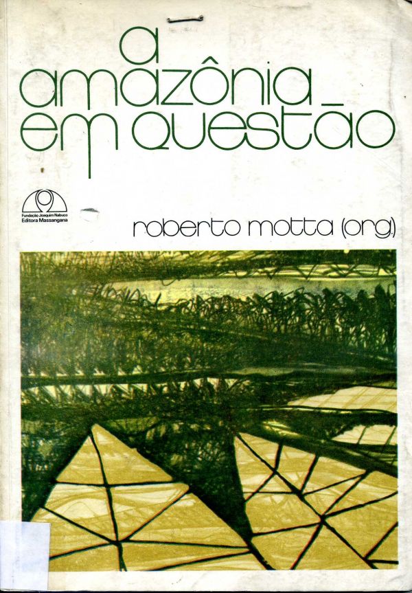 Amazônia em Questão, A